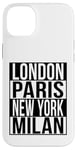 Londres Paris New York Milan - 4 VILLES DE LA MODE DU MONDE Coque pour iPhone 14 Plus