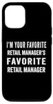 Coque pour iPhone 14 Pro Je suis le gestionnaire de vente au détail préféré