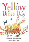 Michelle Worthington - Yellow Dress Day Bok