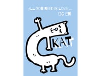 All You Need Is Love ... Og En Kat - Plakat