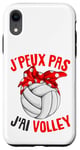 Coque pour iPhone XR J'Peux Pas J'ai Volley Volley-Ball Volleyball Fille Femme