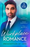 Amy Andrews - Workplace Romance: Prescription Of Love Tempted by Mr off-Limits (Nurses in the City) / Seduced Sheikh Surgeon One Hot Night with Dr Cardoza Bok