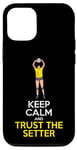 iPhone 14 Pro Volleyball Lover Design For Court Player - Trust The Setter Case