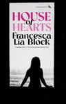 Francesca Lia Block - House of Hearts Bok