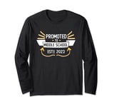 2023 Promoted To Middle School Funny Student Back To School Long Sleeve T-Shirt