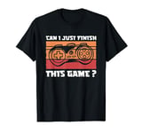 Can I Just Finish This Game Video Games Gamer Boys Gaming T-Shirt