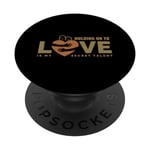 Holding On To Love My Secret Talent Couples Valentine's Day PopSockets Swappable PopGrip