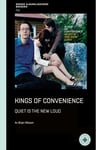 Kings of Convenience - Of Quiet Is The New Loud Bok