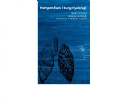 Kompendium i lungfysiologi | Hassan Ali Daoud, Ali Mohannad Alwaili och Al-Karagholi Mohammad Al-Mahdi | Språk: Danska