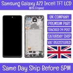 Samsung Galaxy A72 SM-A725F Incell TFT LCD Screen Display Touch Digitizer +Frame