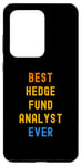 Galaxy S20 Ultra Best Hedge Fund Analyst Ever Appreciation Case