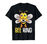 Bee Kind Bumble Bee Kindness Girls Kids Boys Women T-Shirt