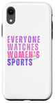 iPhone XR Everyone Watches Women's Sports Case