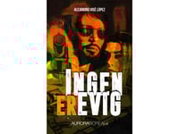Ingen Är Evig | Alejandro José López | Språk: Danska