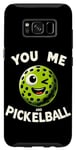 Coque pour Galaxy S8 You and Me Pickleball Fun Pickle Ball Joueur unique