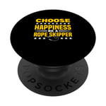 Choose Happiness Be A Rope Skipper Jump Rope Skipping PopSockets Swappable PopGrip