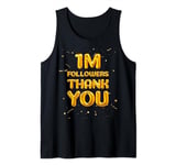 Social Media Influencer 1 One Million Followers Subscribers Tank Top