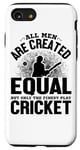 Coque pour iPhone SE (2020) / 7 / 8 Tous les hommes sont créés égaux mais seulement le meilleur jeu de cricket