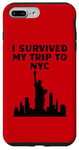 iPhone 7 Plus/8 Plus New York City I Survived My Trip to NYC Statue of Liberty Case