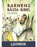 Barnens Bästa Bibel : Påsken, Ljudbok