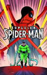 Dan Slott - Superior Spider-Man Vol. 2: Spider-Island Bok