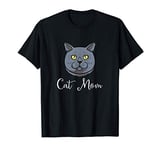 Cat Mom Love-r, Funny Cute British Shorthair Kitty Gift T-Shirt