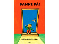Banke på! | Anna-Clara Tidholm | Språk: Danska