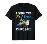 RC Plane Airplane Lover Living Remote Control Pilot Life T-Shirt