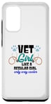 Coque pour Galaxy S20 Saying Vet Girl Like A Regular Girl Only Way Cool Women