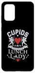 Galaxy S20+ Romantic Lunch Lady Cupid's Favorite Valentines Day Quotes Case