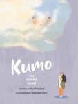 Kyo Maclear - Kumo The Bashful Cloud Bok