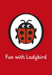 Ladybird - Fun With Ladybird: Stick-And-Play Book: On The Road Bok