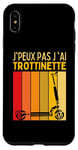 Coque pour iPhone XS Max J'Peux Pas J'ai Trottinette Electrique Roue Trott Freestyle