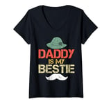 Womens Daddy Is My Bestie Father's Day Son Daughter V-Neck T-Shirt