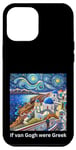 Coque pour iPhone 14 Pro Max Drôle Artiste "If Van Gogh were Greek" Starry Night Santorini