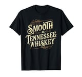 Smooth Tennessee Whiskey Label Style Retro Tee T-Shirt