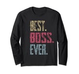 Vintage Best Boss Ever Retro Funny Quotes Fathers Day Long Sleeve T-Shirt