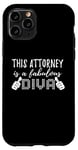 iPhone 11 Pro Lawyer Funny - This Attorney Is A Fabulous Diva Case
