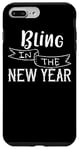 iPhone 7 Plus/8 Plus Bling In The New Year - New Years Eve Funny Case