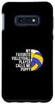 Galaxy S10e MY FAVORITE VOLLEYBALL PLAYER CALLS ME POPPY Coach Case