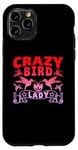 iPhone 11 Pro Crazy Bird Lady Novelty Case