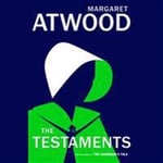 The Testaments: The Sequel to the Handmaid's Tale