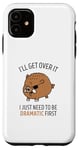 Coque pour iPhone 11 Pig I'll Get Over It I Just Need To Be Dramatic First