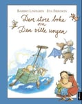Barbro Lindgren - Den store boka om den ville ungen Bok