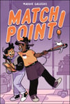 Maddie Gallegos - Match Point! Bok