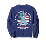 4th of July I Wear Light Blue For My Daddy Prostate Cancer Sweatshirt