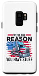 Coque pour Galaxy S9 Nous sommes la raison pour laquelle vous avez des trucs Semi Truck American Trucker