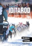 - Surviving the Iditarod An Interactive Extreme Sports Adventure Bok