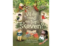 Vill Du Ta En Promenad I Skogen? Goda Berättelser Om Barn I Naturen | Charlotte Pardi Ida Jessen Hanne Bartholin Marianne Iben Hansen Anne Sofie Hammer Lea Letén Ib Spang Olsen | Språk: Danska