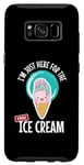 Galaxy S8 Just Here For the Free Ice Cream Lover Cute Eat Sweet Gift Case